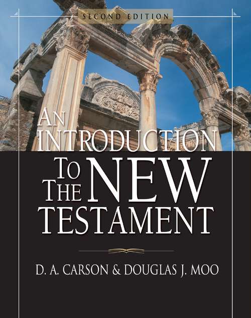 Book cover of An Introduction To The New Testament