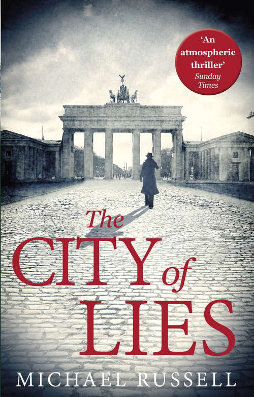 Book cover of The City of Lies (Stefan Gillespie #4)