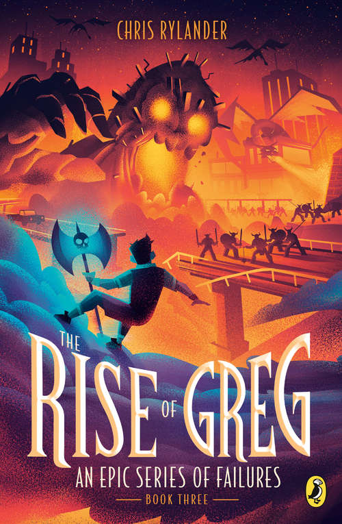 Book cover of The Rise of Greg (An Epic Series of Failures #3)