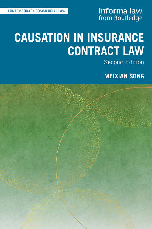 Book cover of Causation in Insurance Contract Law (Contemporary Commercial Law)