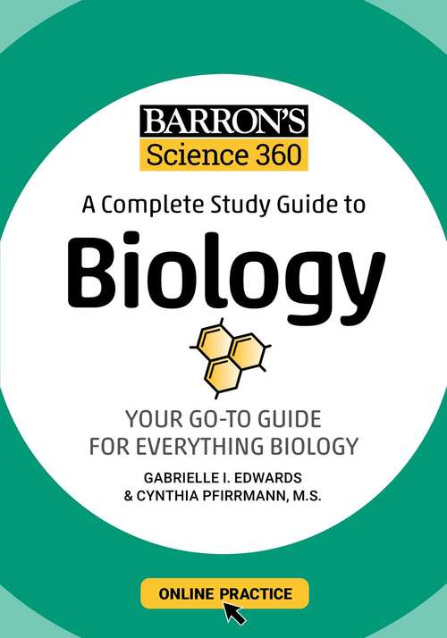 Book cover of Barron's Science 360: A Complete Study Guide to Biology with Online Practice