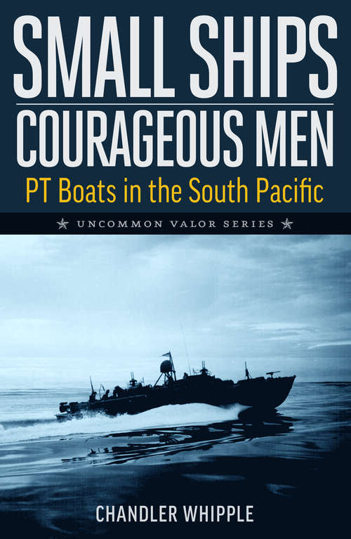 Book cover of Small Ships Courageous Men