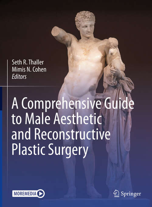 Book cover of A Comprehensive Guide to Male Aesthetic and Reconstructive Plastic Surgery (2024)