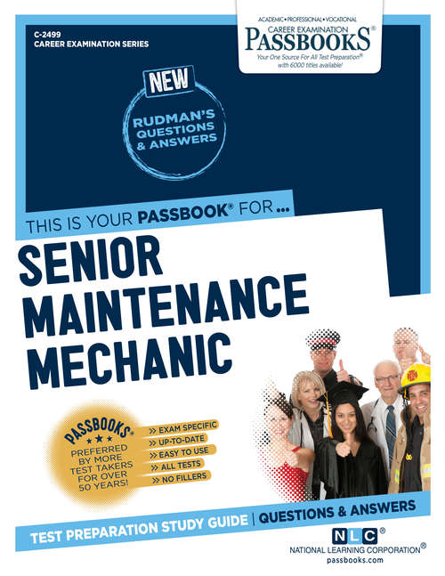 Book cover of Senior Maintenance Mechanic: Passbooks Study Guide (Career Examination Series)