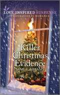 Killer Christmas Evidence (Deputies of Anderson County #4)