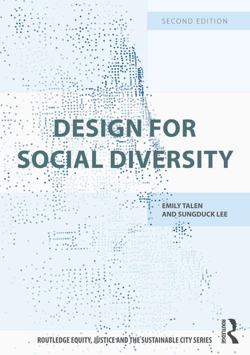 Book cover of Design for Social Diversity (2) (Routledge Equity, Justice and the Sustainable City series)