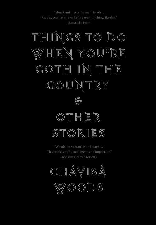 Book cover of Things to Do When You're Goth in the Country: and Other Stories