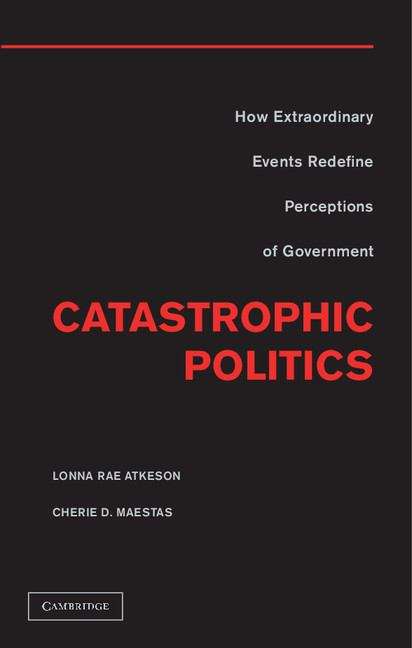 Book cover of Catastrophic Politics