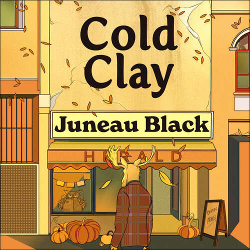 Book cover of Cold Clay: Shady Hollow 2 - a cosy crime series of rare and sinister charm (Shady Hollow series)