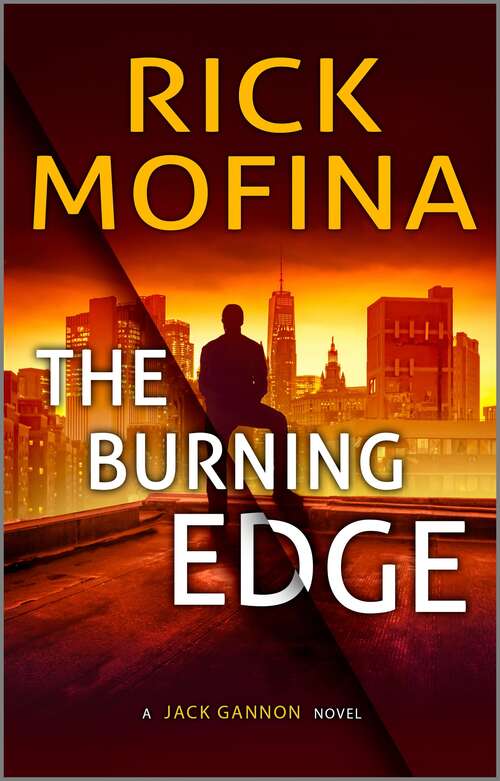 Book cover of The Burning Edge (Reissue) (A Jack Gannon Novel #4)