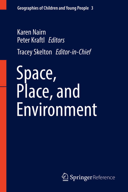 Space, Place, and Environment