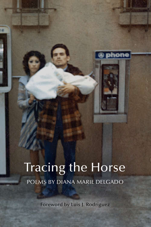 Book cover of Tracing the Horse: A Suburban Bestiary (New Poets of America #43)