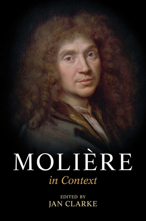 Molière in Context (Literature in Context)