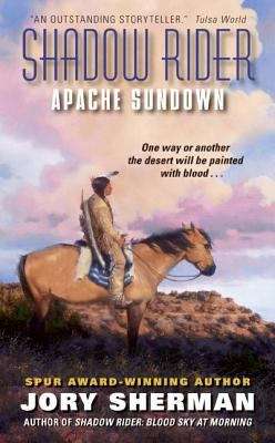 Book cover of Shadow Rider: Apache Sundown