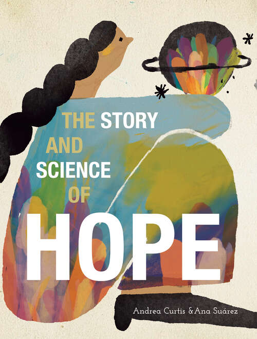 Book cover of The Story and Science of Hope