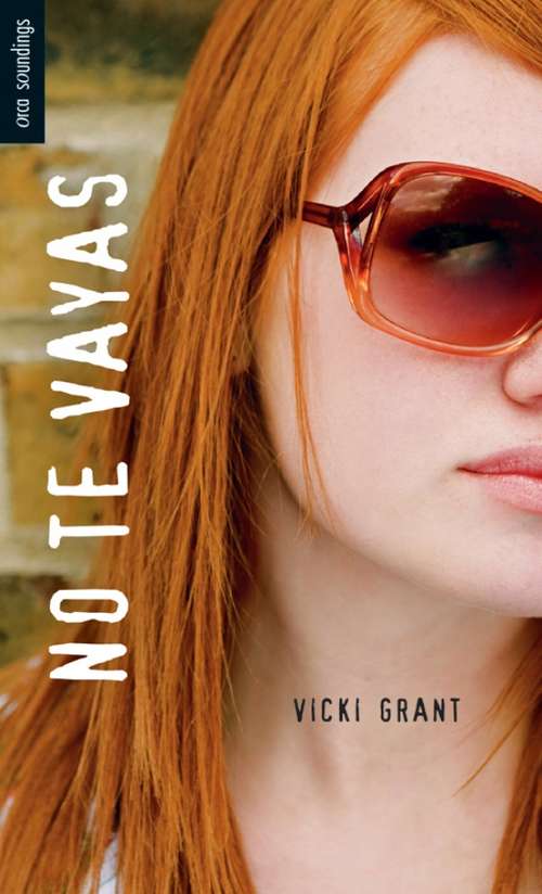 Book cover of No te vayas: (Comeback) (Spanish Soundings)