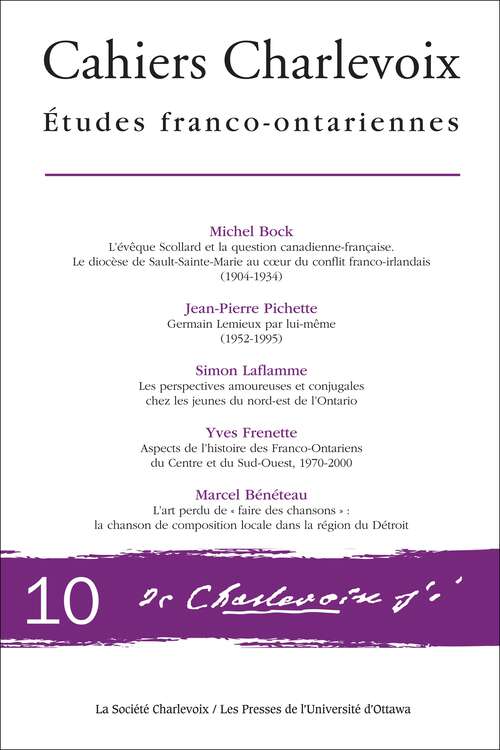 Book cover of Cahiers Charlevoix 10: Études franco-ontariennes (Cahiers Charlevoix #10)