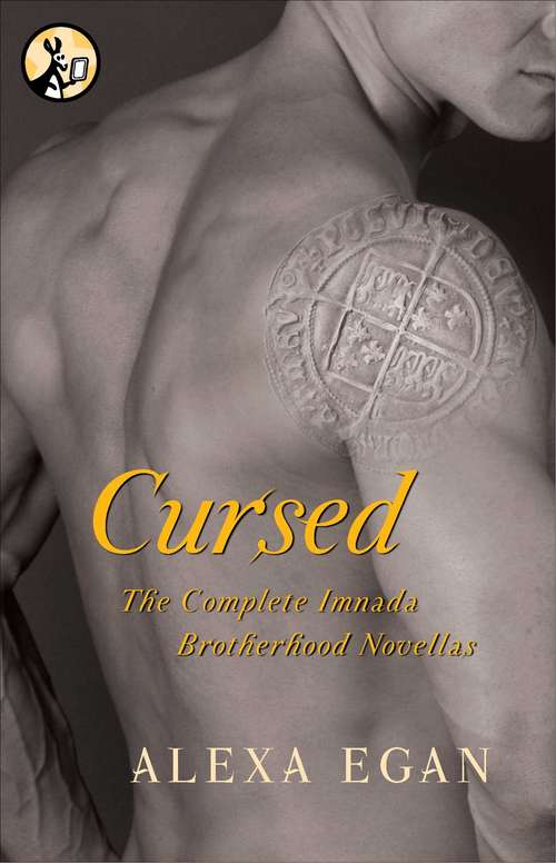 Book cover of Cursed: The Complete Imnada Brotherhood Novellas