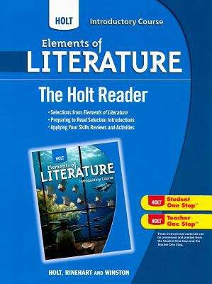 Book cover of Holt Elements of Literature, Introductory Course, The Holt Reader