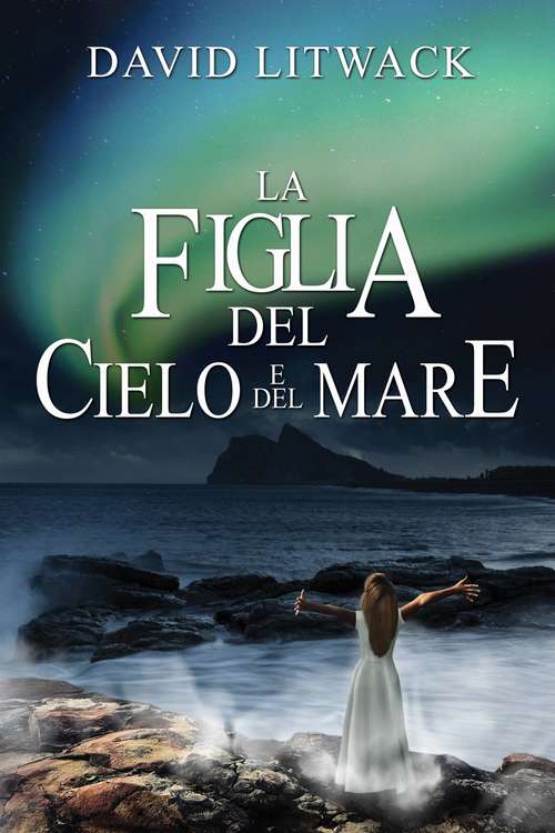 Book cover of La Figlia del Cielo e del Mare