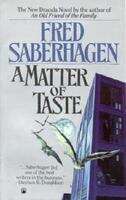 Book cover of A Matter Of Taste (Saberhagen's Dracula #6)