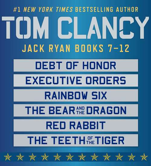 Tom Clancy's Jack Ryan Books 7-12