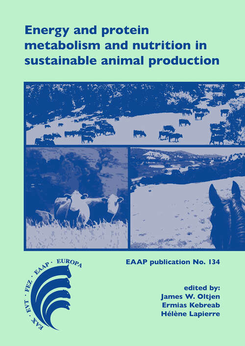 Book cover of Energy and protein metabolism and nutrition in sustainable animal production