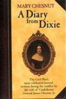Book cover of Mary Chestnut: A Diary From Dixie