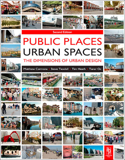 Book cover of Public Places - Urban Spaces (2)