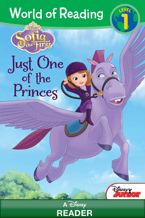 Book cover of World of Reading Sofia the First: Just One of the Princes (World of Reading)