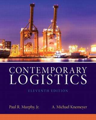 Contemporary Logistics (Eleventh Edition)