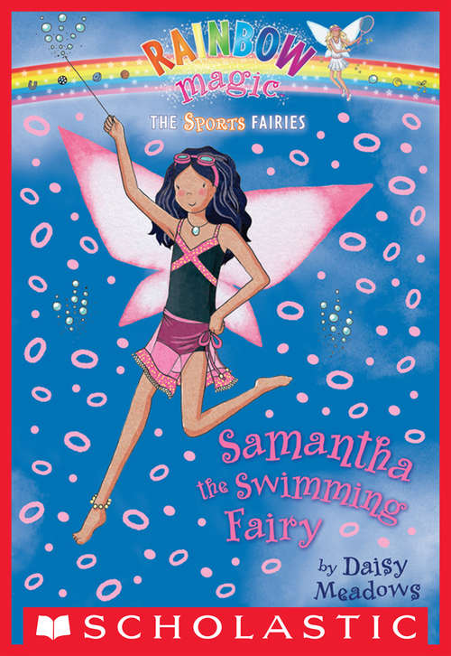 Book cover of Sports Fairies #5: Samantha the Swimming Fairy