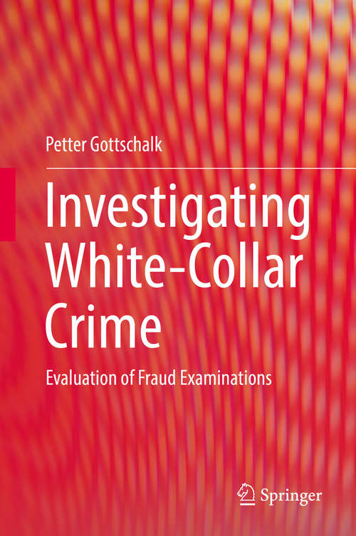 Book cover of Investigating White-Collar Crime