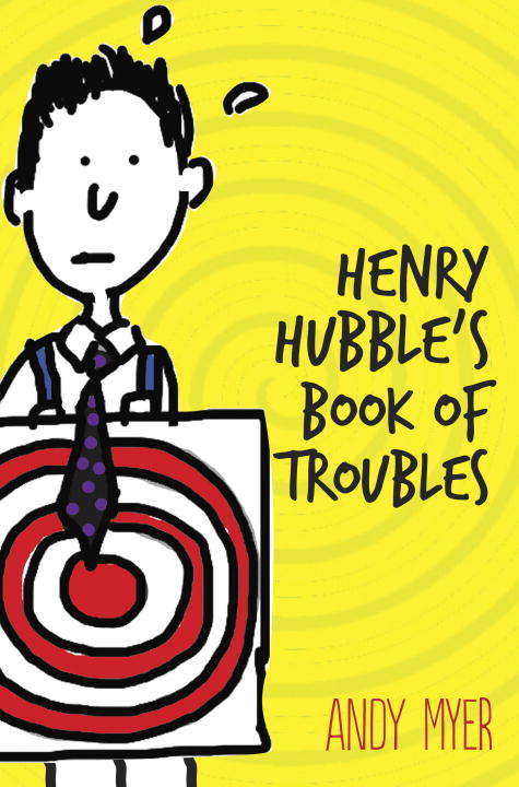Book cover of Henry Hubble's Book of Troubles