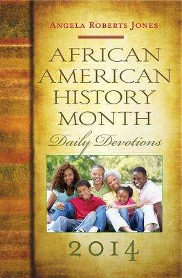 Book cover of African American History Month Daily Devotions 2014