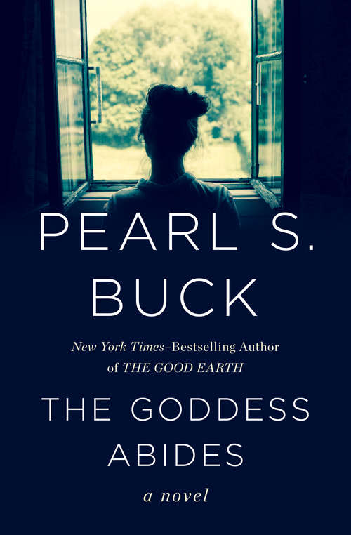 Book cover of The Goddess Abides: A Novel (Digital Original)