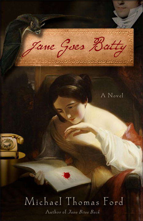 Jane Goes Batty: A Novel