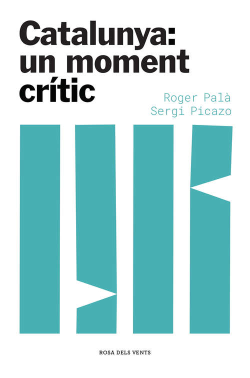 Book cover of Catalunya: un moment crític