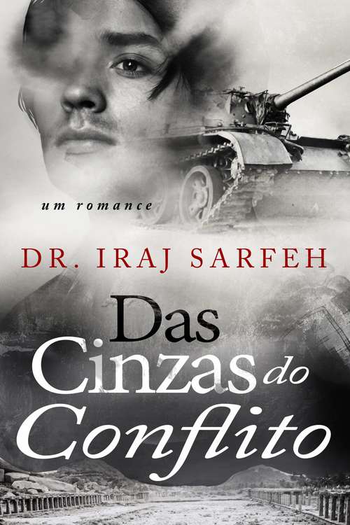 Book cover of Das Cinzas do Conflito