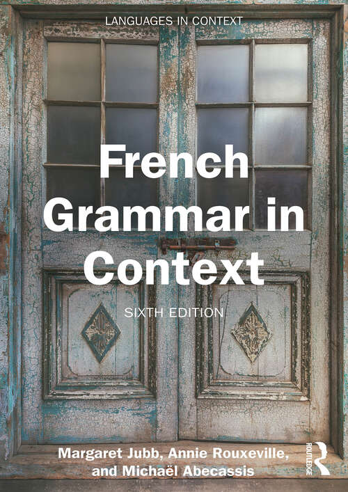 Book cover of French Grammar in Context (6) (Languages in Context)