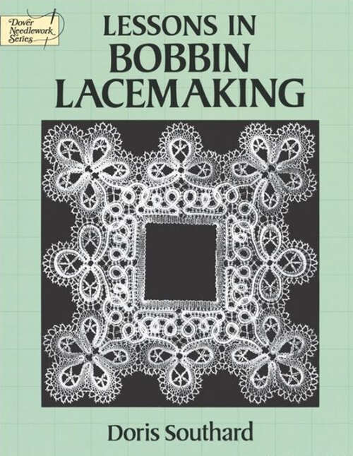 Book cover of Lessons in Bobbin Lacemaking