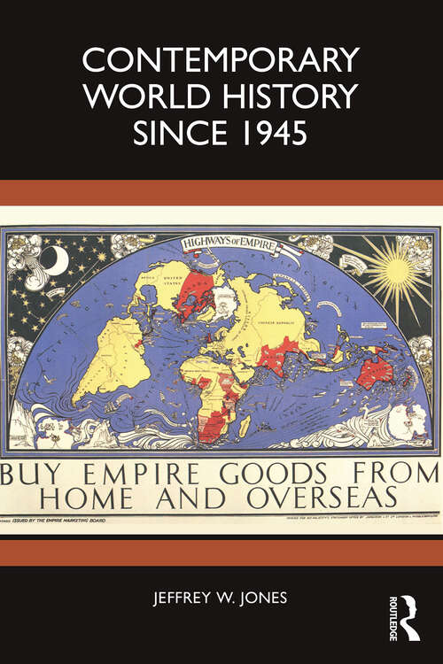 Book cover of Contemporary World History Since 1945 (1)