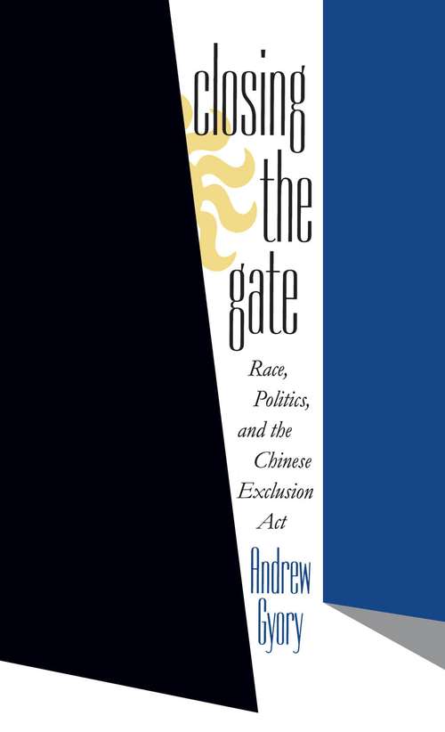 Book cover of Closing the Gate