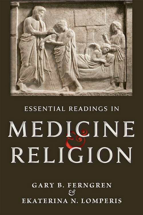 Book cover of Essential Readings in Medicine & Religion