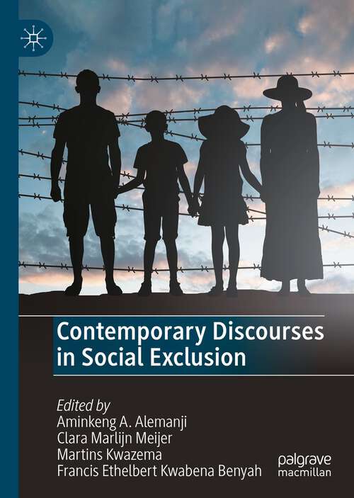 Book cover of Contemporary Discourses in Social Exclusion (1st ed. 2022)