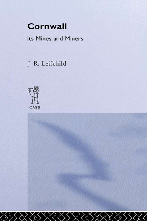 Book cover of Cornwall, Its Mines and Miners (2)