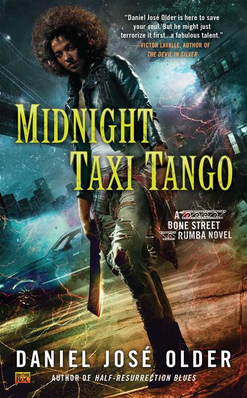 Midnight Taxi Tango (Bone Street Rumba Novel #2)