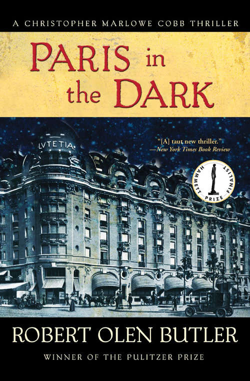 Paris in the Dark: A Christopher Marlowe Cobb Thriller (The Christopher Marlowe Cobb Thrillers #4)