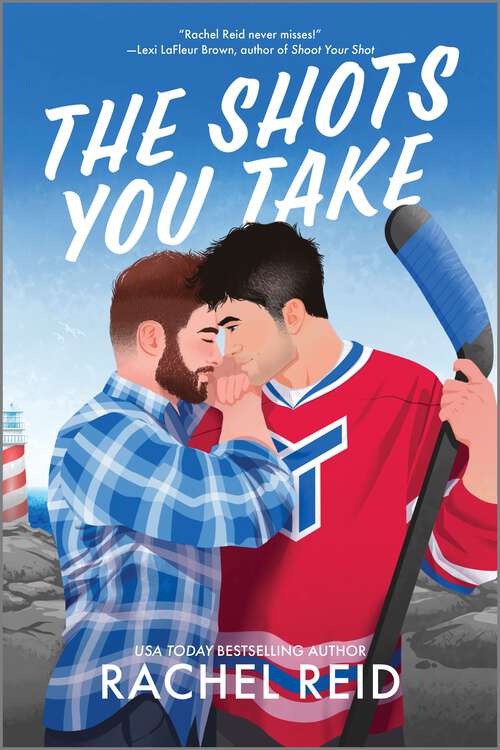 Book cover of The Shots You Take (Original)