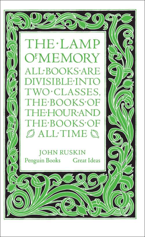 Book cover of The Lamp of Memory (Penguin Great Ideas)
